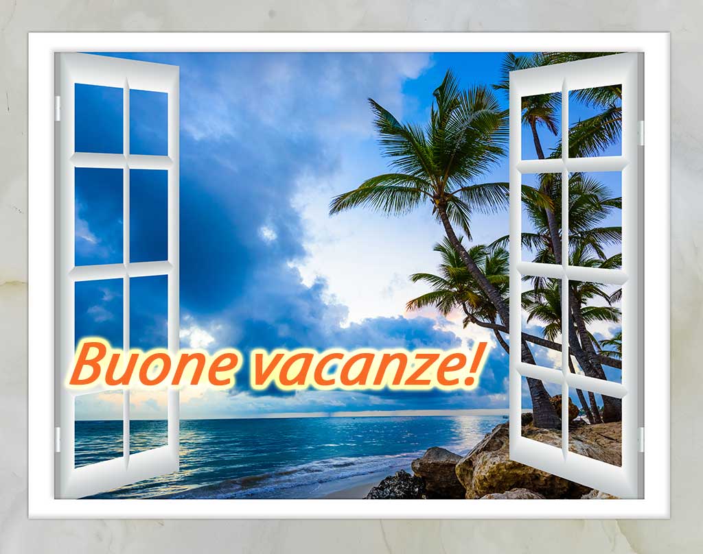 Buone vacanze da CFG Serramenti!